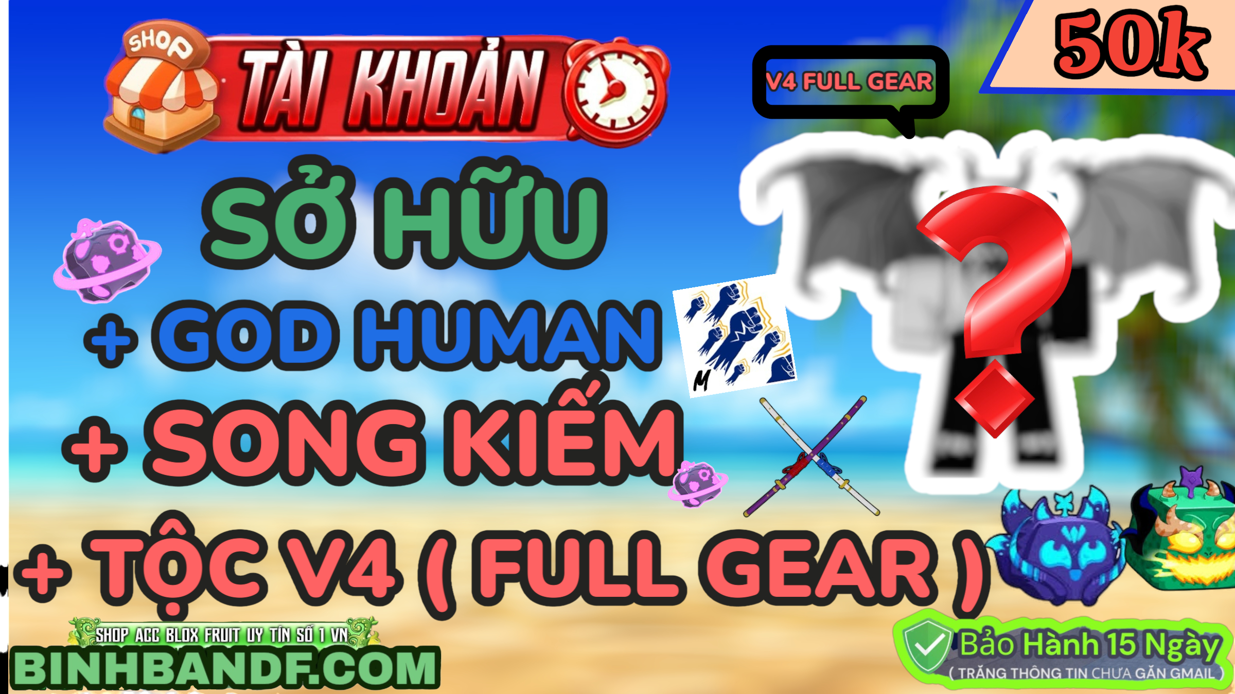 RANDOM 50k 100% SONG KIẾM + V4 FULL GEAR  GIÁ SINH VIÊN+ ( bảo hành lỗi đặt mật khẩu 15 ngày) ( TRẮNG THÔNG TIN CHƯA GẮN GMAIL )