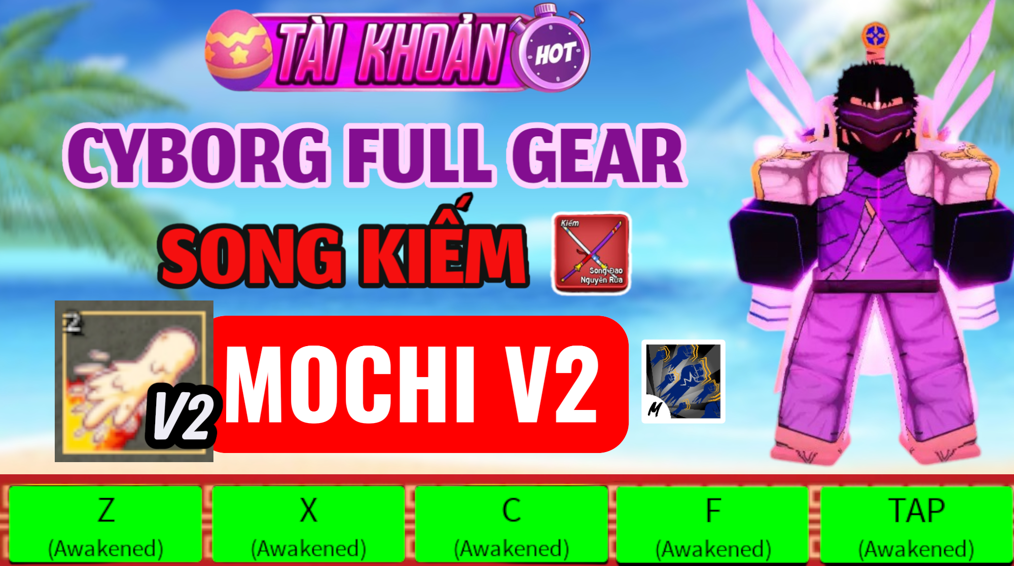 LV2800 + God + CDK + SG Full Gear Race Cyborg + Mochi V2 ( Tộc Người Máy )